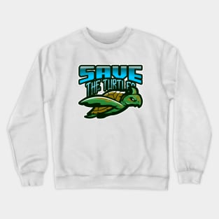 SAVE THE TURTLES Crewneck Sweatshirt